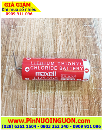 Maxell ER17/50 (chân thép hàn); Pin nuôi nguồn Maxell ER17/50 Lithium Thionyl Chloride 3.6v A 2750mAh (Nhật)